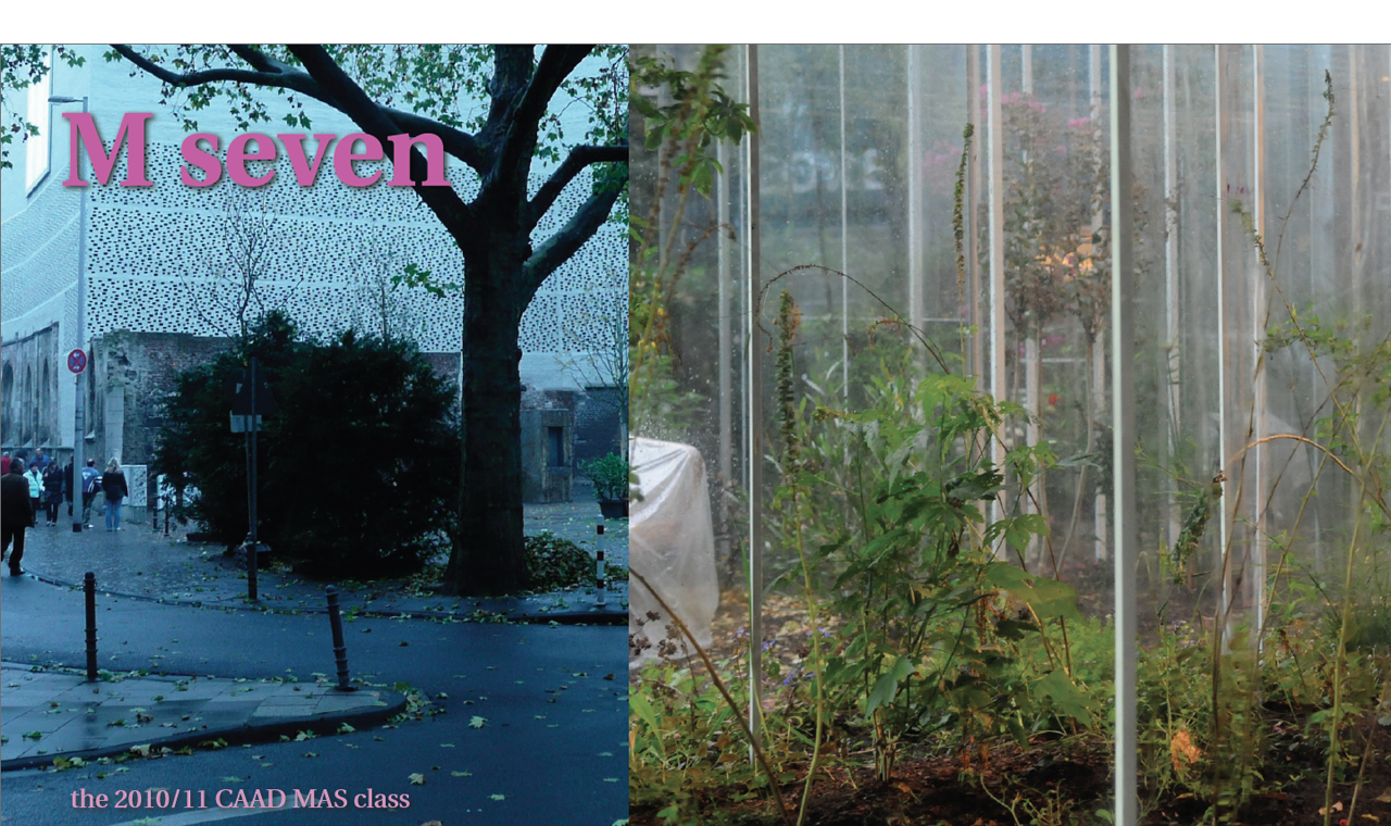 M SEVEN: CHOREOGRAPHIC ARCHITECTURE