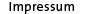 Impressum
